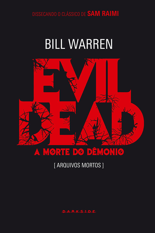 Evil Dead: A morte do demônio - Classic Edition
