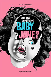 O que terá acontecido a Baby Jane? - Gothic Edition + Brinde Exclusivo