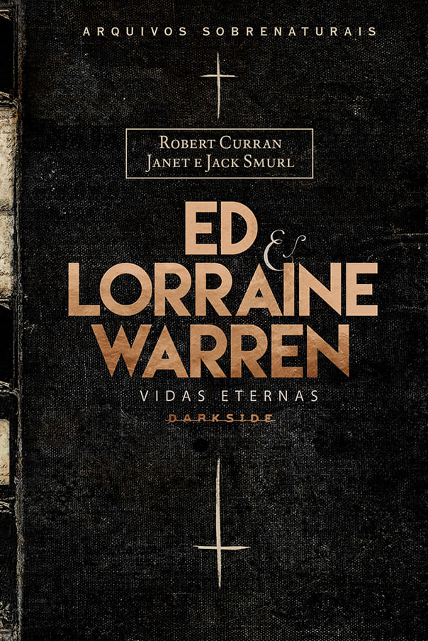 Ed & Lorraine Warren: Vidas Eternas + Brinde Exclusivo