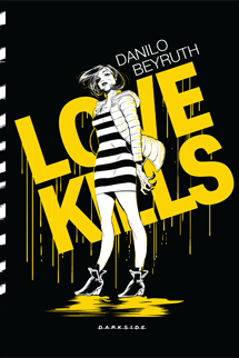 Love Kills + Brinde Exclusivo