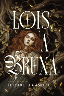 Lois, A Bruxa + Brindes Exclusivos