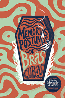 Memórias Póstumas de Brás Cubas + Brindes Exclusivos