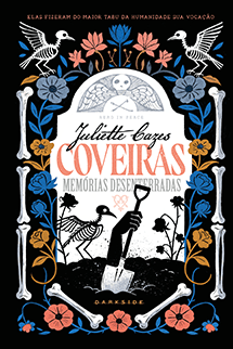 Coveiras: Memórias Desenterradas + Brindes Exclusivos