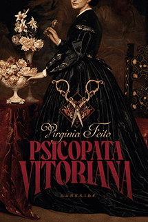 Psicopata Vitoriana + Brindes Exclusivos