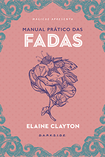 Manual Prático das Fadas + Brinde Exclusivo