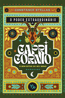 O Poder Extraordinário de Capricórnio + Brinde Exclusivo