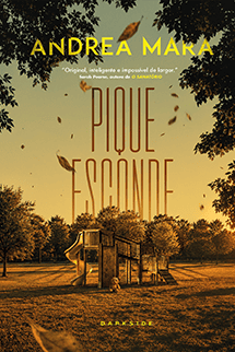 Pique Esconde + Brindes Exclusivos