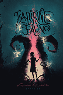 Labirinto do Fauno: Alquimia das Sombras + Brindes Exclusivos